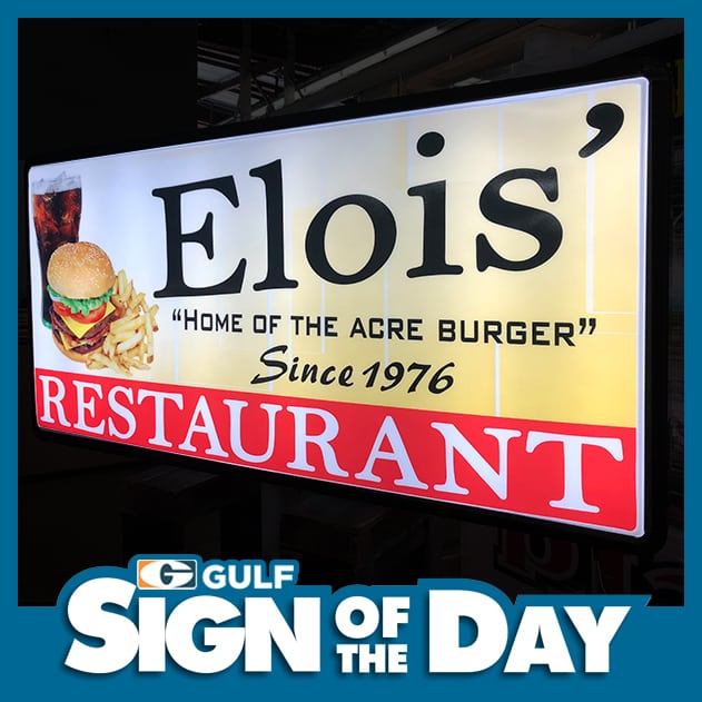 Elois' Sign Of The Day Gulf Development, Inc.