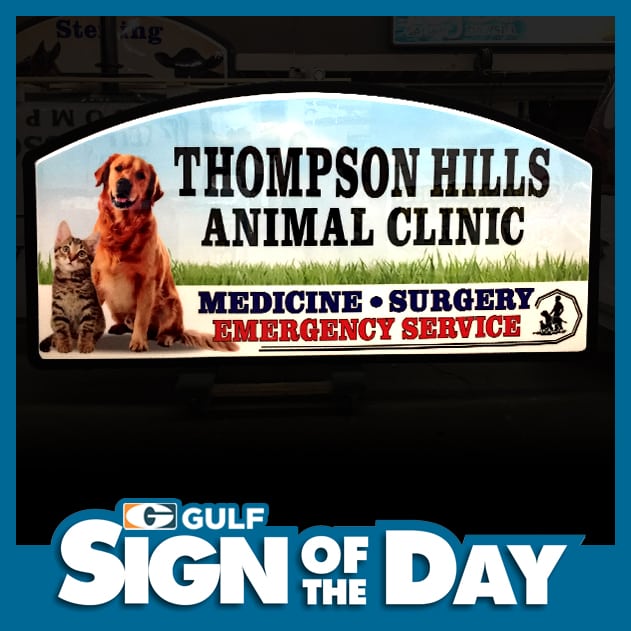 Thompson Hills Animal Clinic Sign of the Day